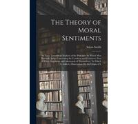 Adam Smith The Theory of Moral Sentiments (Copertina rigida)