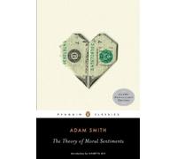 Adam Smith The Theory of Moral Sentiments (Tascabile)