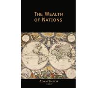 Adam Smith The Wealth of Nations (Copertina rigida)