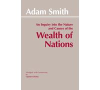 Adam Smith The Wealth of Nations (Tascabile) Hackett Classics