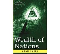 Adam Smith Wealth of Nations (Copertina rigida) Cosimo Classics. Economics