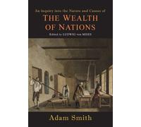Adam Smith Wealth of Nations [Selections] (Tascabile)