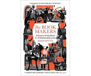 Adam Smyth The Book-Makers (Tascabile)