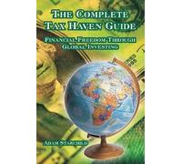 Adam Starchild The Complete Tax Haven Guide (Tascabile)