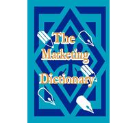 Adam Starchild The Marketing Dictionary