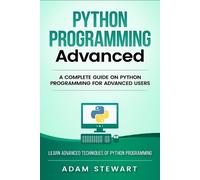 Adam Stewart Python Programming Advanced (Tascabile)