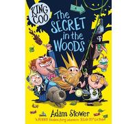 Adam Stower King Coo: The Secret in the Woods (Tascabile)