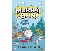 Adam Stower Murray the Viking (Copertina rigida) Murray and Bun