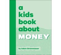 Adam Stramwasser A Kids Book About Money (Copertina rigida) Kids Book