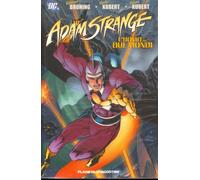 Adam Strange 1: L’Uomo dei Due Mondi
