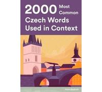 Adam Svoboda 2000 Most Common Czech Words Used in Context (Tascabile)