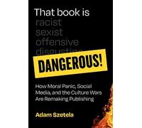 Adam Szetela That Book Is Dangerous (Copertina rigida)