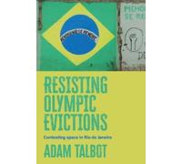 Adam Talbot Resisting Olympic Evictions (Copertina rigida)