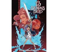 Adam Tierney Saspy 13 Demons Dead (Tascabile) (PRESALE 04/08/2026)