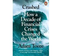Adam Tooze Crashed (Tascabile)
