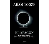 El Apagón: Cómo La Pandemia Sacudió La Economía Mundial / Shutdown: How Covid Shook the World's Economy