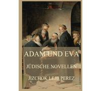 Adam und Eva: Jüdische Novellen