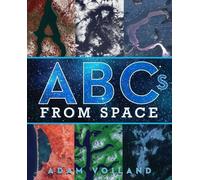Adam Voiland Voiland, Adam ABCs from Space (Copertina rigida)