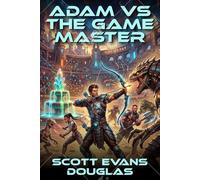 Adam VS The Game Master: Ernie and Metra on a new world.