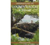 Adam Watson Stuart R Observations on Golden Eagles in Scotla (Copertina rigida)