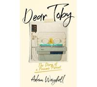 Adam Weighell Dear Toby (Tascabile)