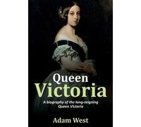 Adam West Queen Victoria (Tascabile)