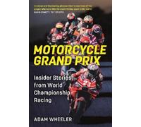 Adam Wheeler Motorcycle Grand Prix (Copertina rigida)