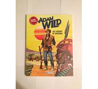 ADAM WILD #01 : GLI SCHIAVI DI ZANZIBAR - EDIZIONE SPECIALE - ENRIQUE BRECCIA - LUCCA 2014