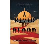 Adam Williams A River of Blood (Tascabile)