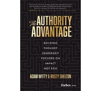 Adam Witty Rusty Shelton The Authority Advantage (Copertina rigida)