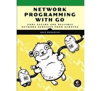 Adam Woodbeck Network Programming with Go (Tascabile)