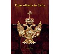 Adam YAMEY From Albania to Sicily (Tascabile)