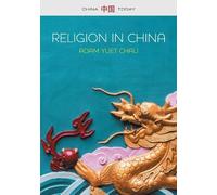Adam Yuet Chau Religion in China (Copertina rigida) China Today