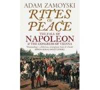 Adam Zamoyski Rites of Peace (Tascabile)