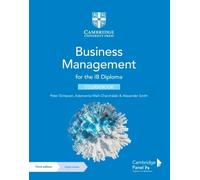Business and management for the IB Diploma. Coursebook. Per le Scuole superiori. Con espansione online