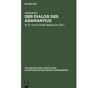 Adamantius Der Dialog Des Adamantius (Copertina rigida)