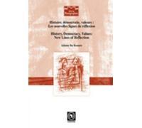 Adame Ba Konare History, Democracy, Values (Tascabile)