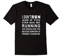 ADAMF WRNNUP Men's I Don't Run. If I'm Running You Should Run Too Funny T Shirts Black M