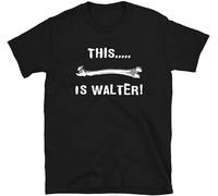 ADAMF WRNNUP Men's This Is Walter Unisex The Burbsmovie Quotethe Burbs Shirtfunny T-Shirts Black L