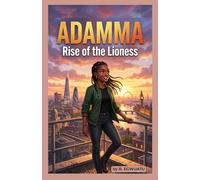 Adamma: Rise of the Lioness