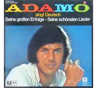 Adamo - Adamo Singt Deutsch Seine großen Erfolge - Seine schönsten Lieder