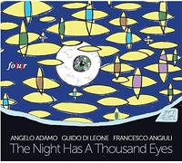 Adamo/Di Leone/Angiuli - Night Has A Thousand Eyes