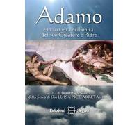 Adamo e la sua vita nell'unità del suo Creatore e Padre