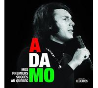 Adamo - Mes Premiers Succes Au Quebec