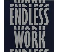 Adamo, Rino/ Corbini, Sergio/ Franceschini, Stefano - Endless Work