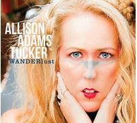 Adams, Allison Tucker - Wanderlust