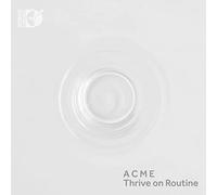 Adams / Andres / Burhans / Acme - Thrive on Routine