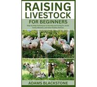 Adams Blackstone Raising Livestock for Beginners (Tascabile)
