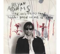 Adams, Bryan - Only Thing That Looks Good on Me is You/Hey Elvi