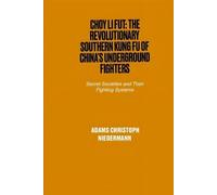 Adams Christoph Niedermann Choy Li Fut (Tascabile)